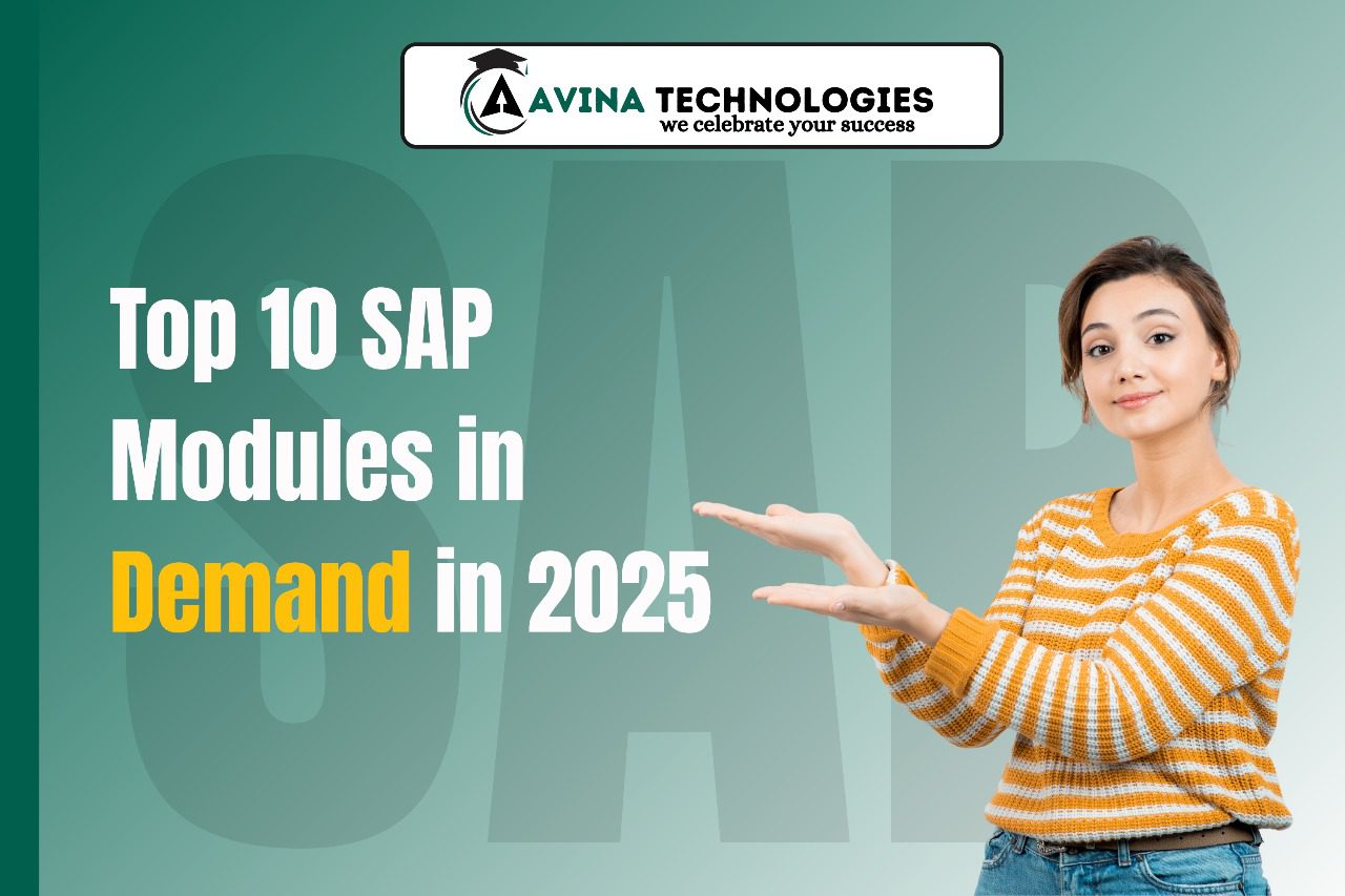 Top 10 SAP Modules in Demand in 2025 – Learn at Avina Technologies, Hyderabad